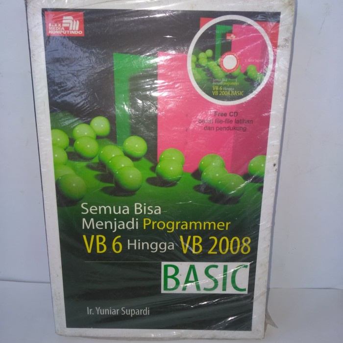 semua bisa menjadi programmer VB6 hingga VB 2008 basic ada CD