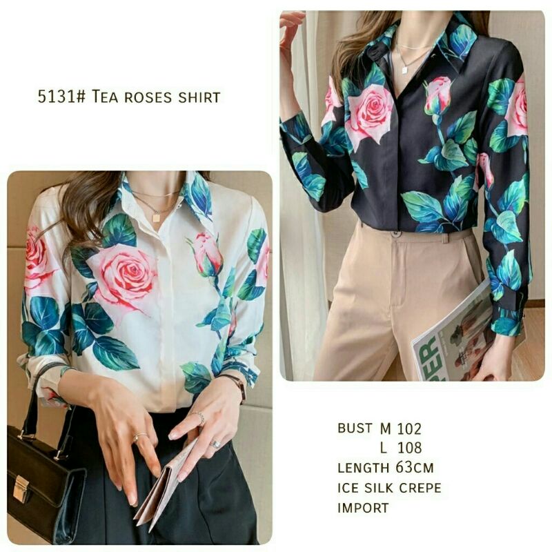 Atasan Top Hem Kem Kemeja Ice Silk Crepe 5131 Tea Roses Shirt Import