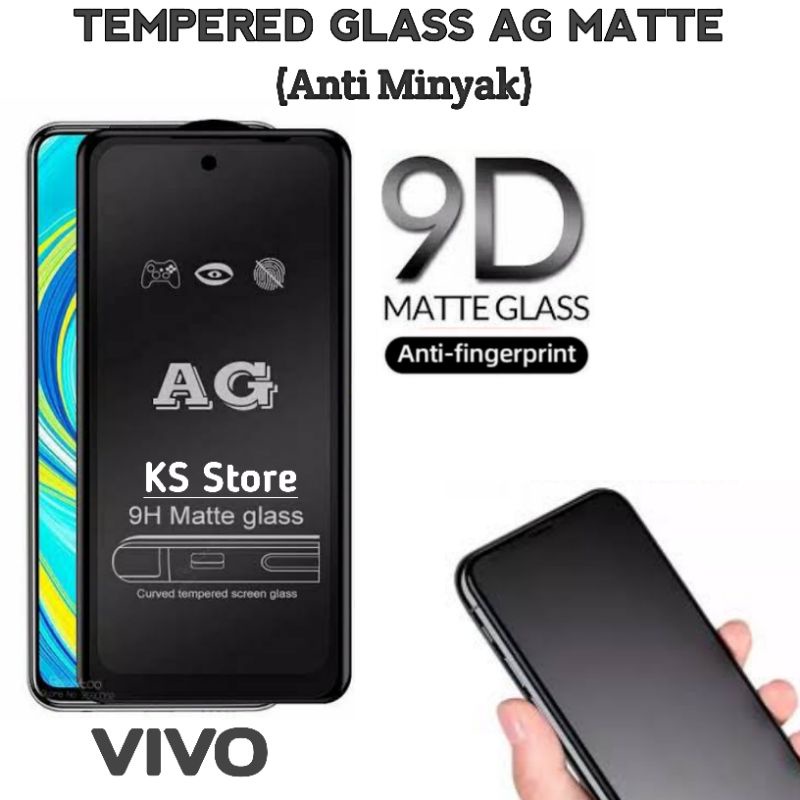 TEMPERED GLASS/ANTI GORES AG MATTE FULL LAYAR (anti minyak)  VIVO Y20, Y20S, Y12S, Y20i, Y51 2020,Y5