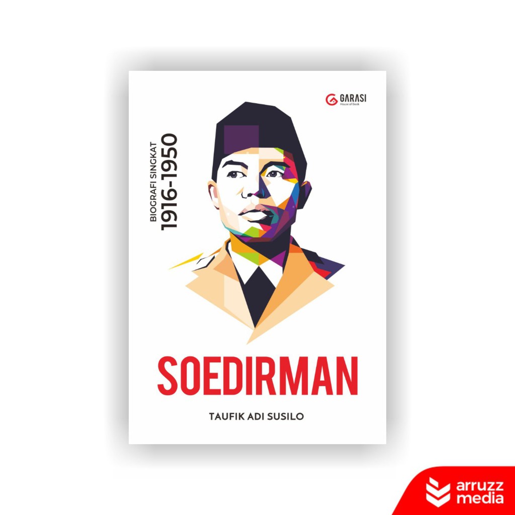 

Buku Biografi Soedirman 1916-1950