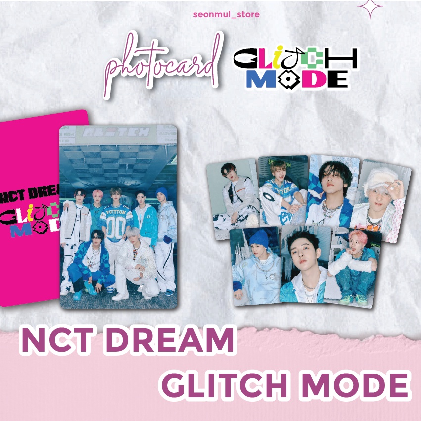 TERMURAH!!! PHOTOCARD PC NCT DREAM GLITCH MODE / NCT DREAM GLIMO