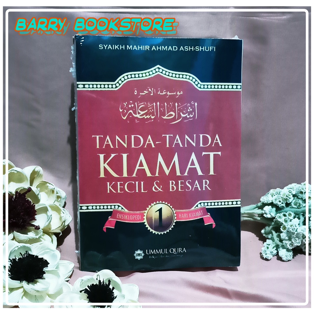 Tanda Tanda Kiamat Kecil Dan Besar Jilid 1 Ensiklopedi Hari Kiamat Shopee Indonesia