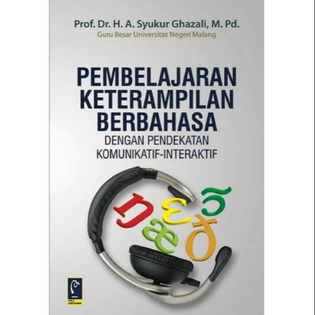 PEMBELAJARAN KETERAMPILAN BERBAHASA.