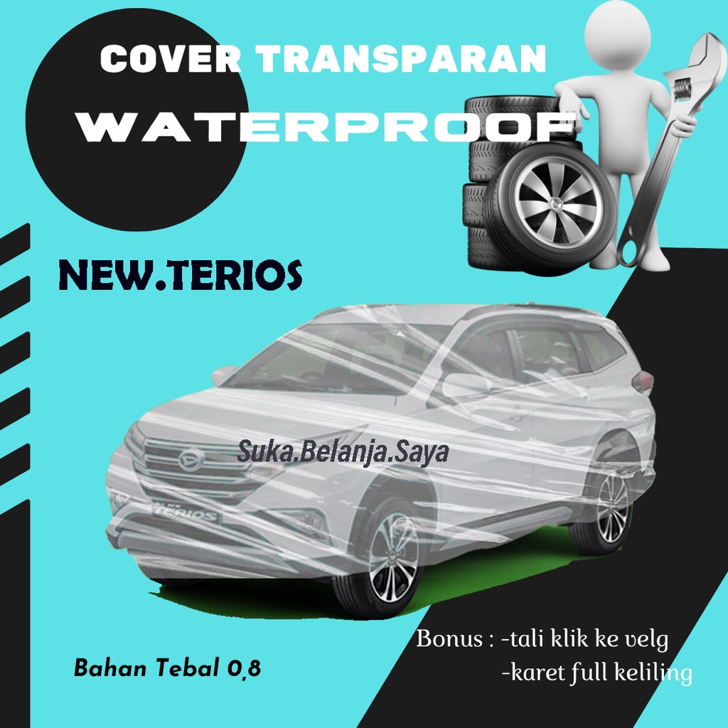 Body Cover Mobil Terios Sarung Mobil Terios Transparan/all new terios/new terios/all new rush/new rush/terios lama/terios konde/rush lama/livina/grand livina/livina xv/avanza/xenia/mobilio/sienta/freed/nissan almera/almera