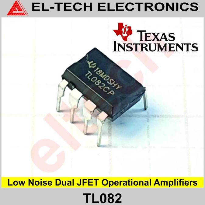 TL082 TL082CP TL 082 082CP Low Noise Dual JFET Operational Amplifiers elt3ch Kualitas Baik