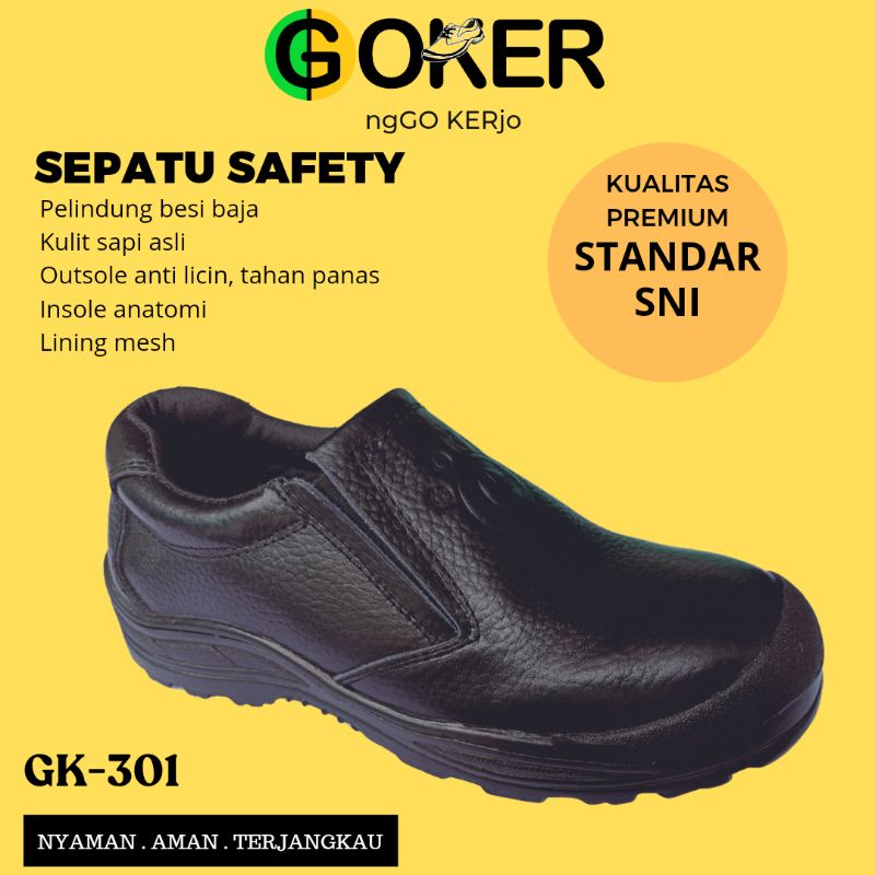 Sepatu Safety Kulit Sapi Asli GOKER 301 Ujung Besi Baja Pelindung Kualitas SNI Pengaman Kerja Premium King Proyek Lapangan Septi Pria Murah Man Shoes Boot Tali Slip On King