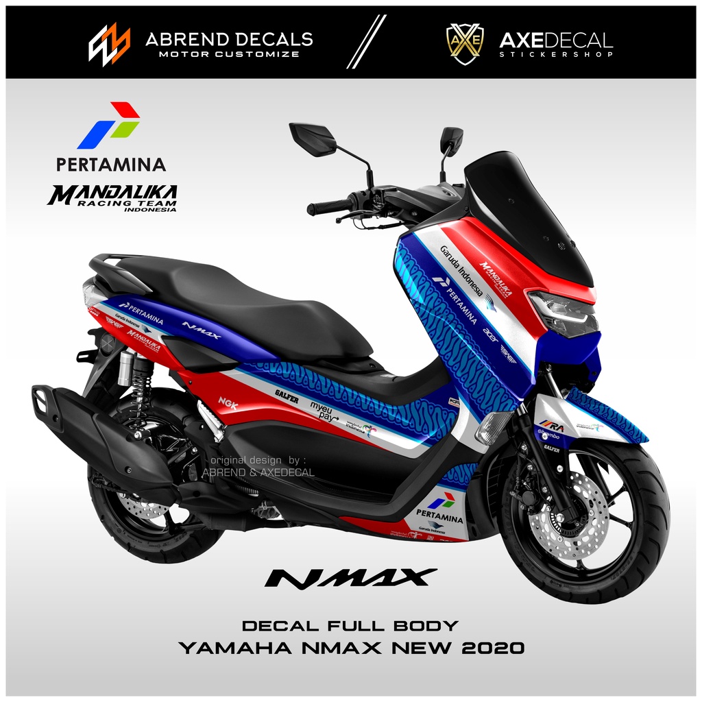 DECAL FULLBODY YAMAHA NMAX EW 2020 LIVERY MANDALIKA PERTAMINA / STIKER MOTOR NMAX BARU / STOCK DECAL