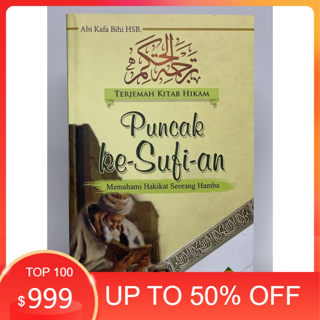 Puncak Kesufian Terjemah Kitab Hikam Memahami Hakikat Seorang Hamba