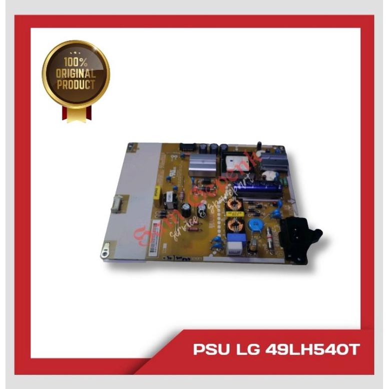 MESIN PSU - REGULATOR - POWER SUPPLY LED LG 49LH540 T - 49LH540T - 49 LH 540 T