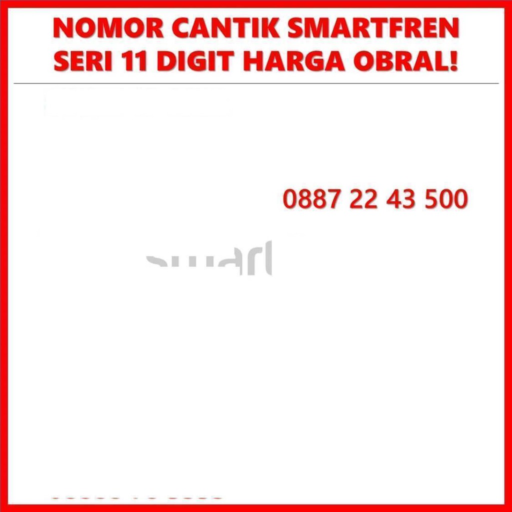 KARTU PERDANA NOMOR CANTIK SMARTFREN 11 DIGIT NOMER RAPI GSM PRABAYAR