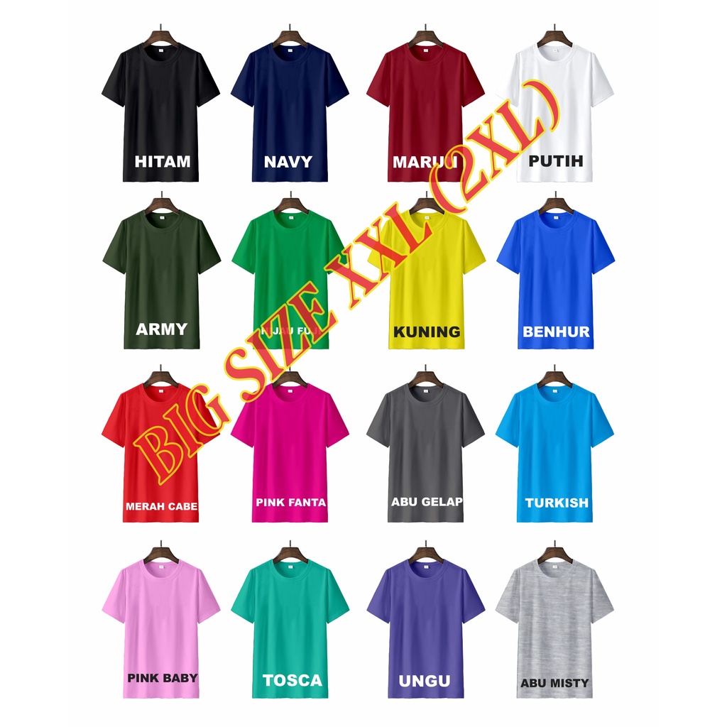 2XL (XXL) KAOS POLOS COTTON COMBED 30S PREMIUM SIZE JUMBO