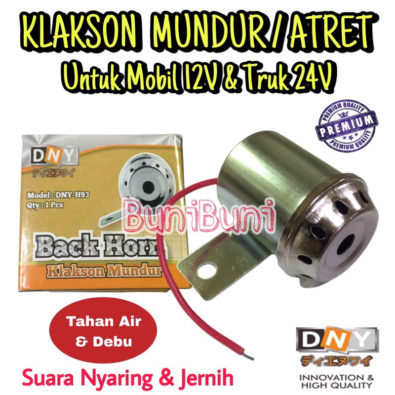 Klakson Mundur / Atret - Back Horn Buzzer Alarm Mundur Mobil 12 V &amp; Truk 24 Volt Universal DNY