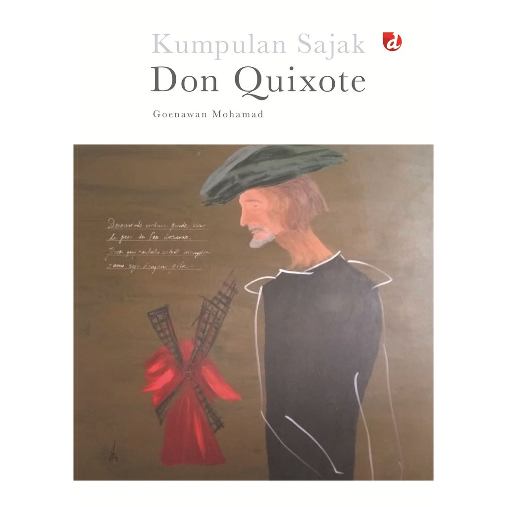 DON QUIXOTE: KUMPULAN SAJAK - Goenawan Mohamad