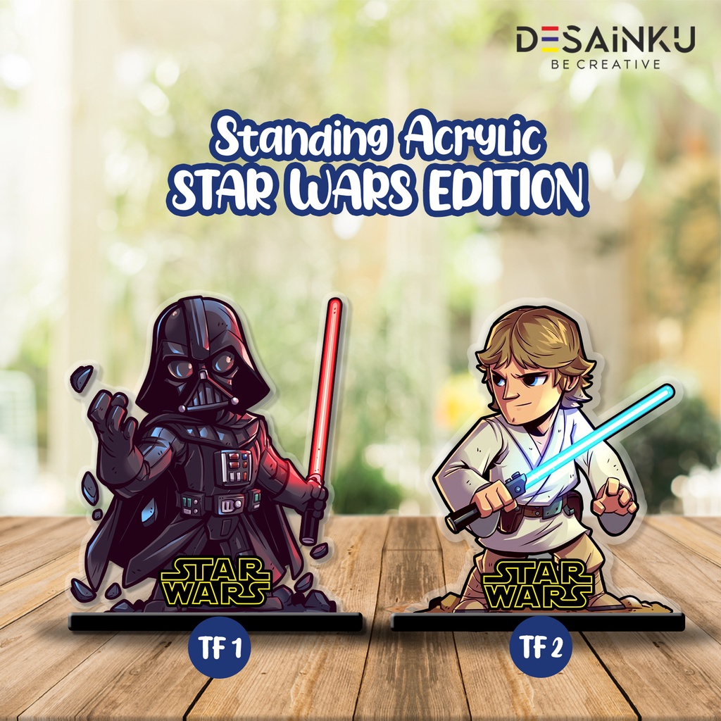 STANDING AKRILIK STARWARS EDITION / FIGURE STARWARS / KADO CUSTOM