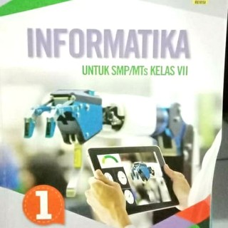 Buku Informatika 1 Smp Mts Kelas 7 K13 Shopee Indonesia