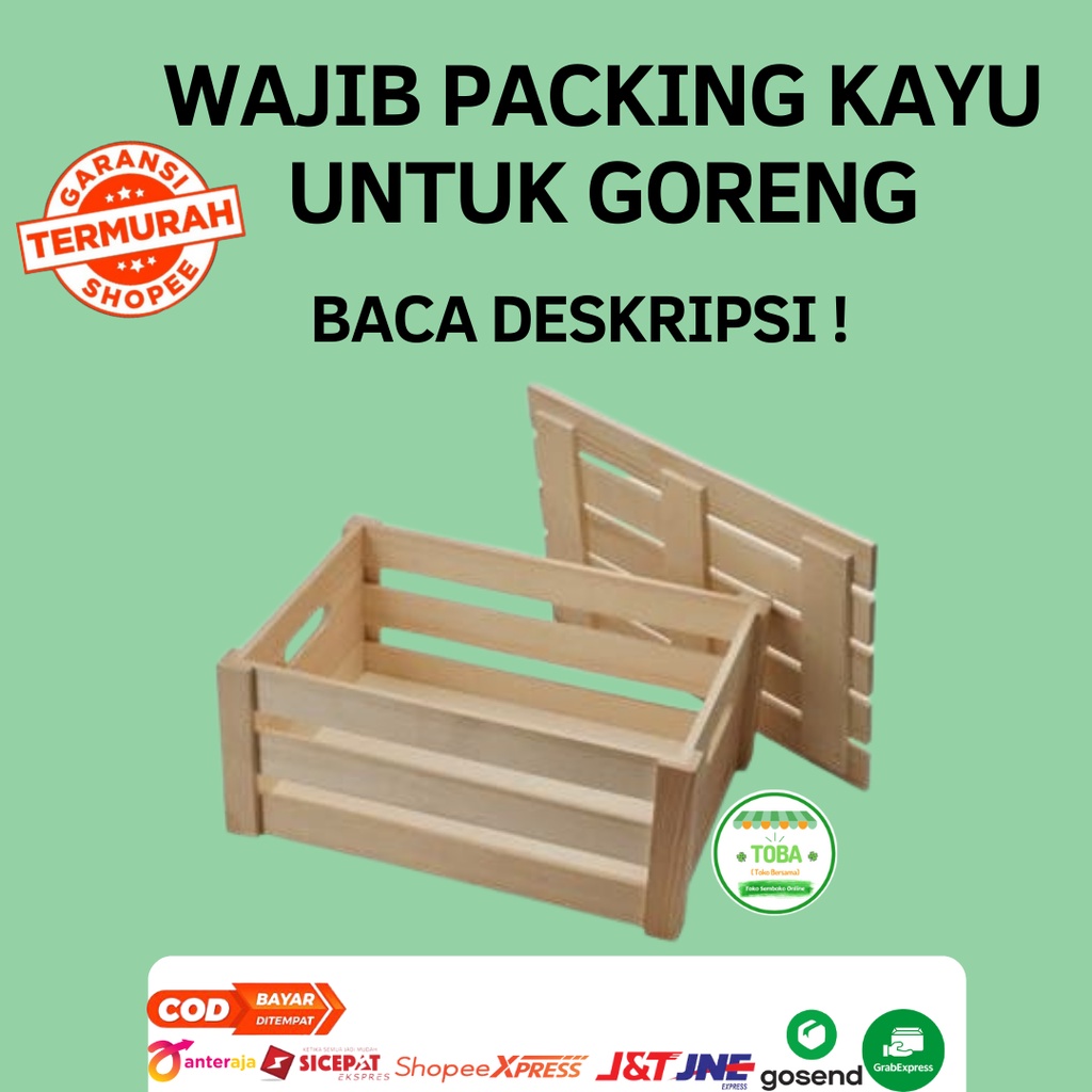 

Packing Tambahan Kayu - Untuk Minyak Goreng