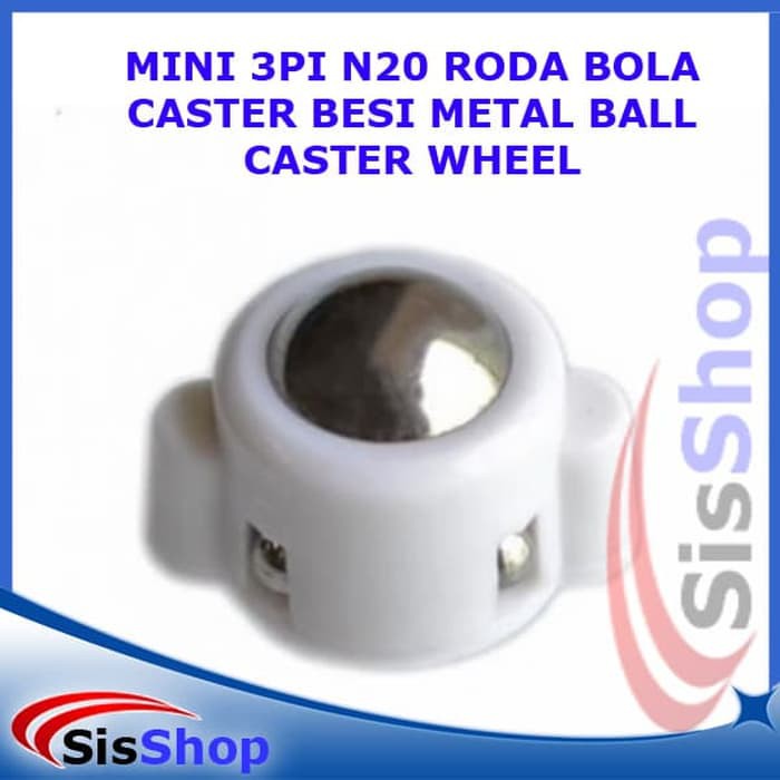 MINI 3PI N20 RODA BOLA CASTER BESI METAL BALL CASTER WHEEL