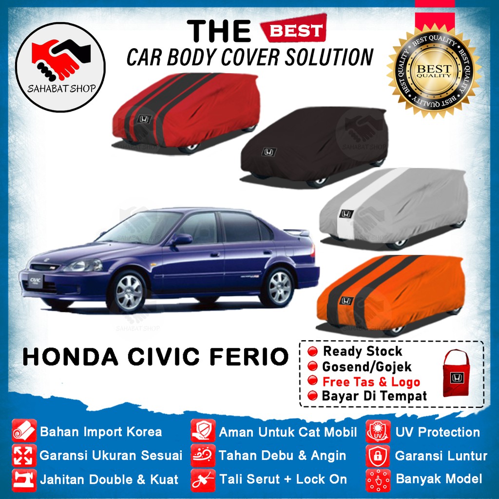 Sahabat Body Cover Mobil Ferio / Penutup Sarung Mobil Civic Ferio Outdoor 1995 1996 1997 1998 1999 2000 / Tutup Mantel Selimut Kerudung Kerodong Terpal Kelambu Bungkus Pelindung Mantol Honda Sedan Ferio Anti Air Waterproof Model Biru