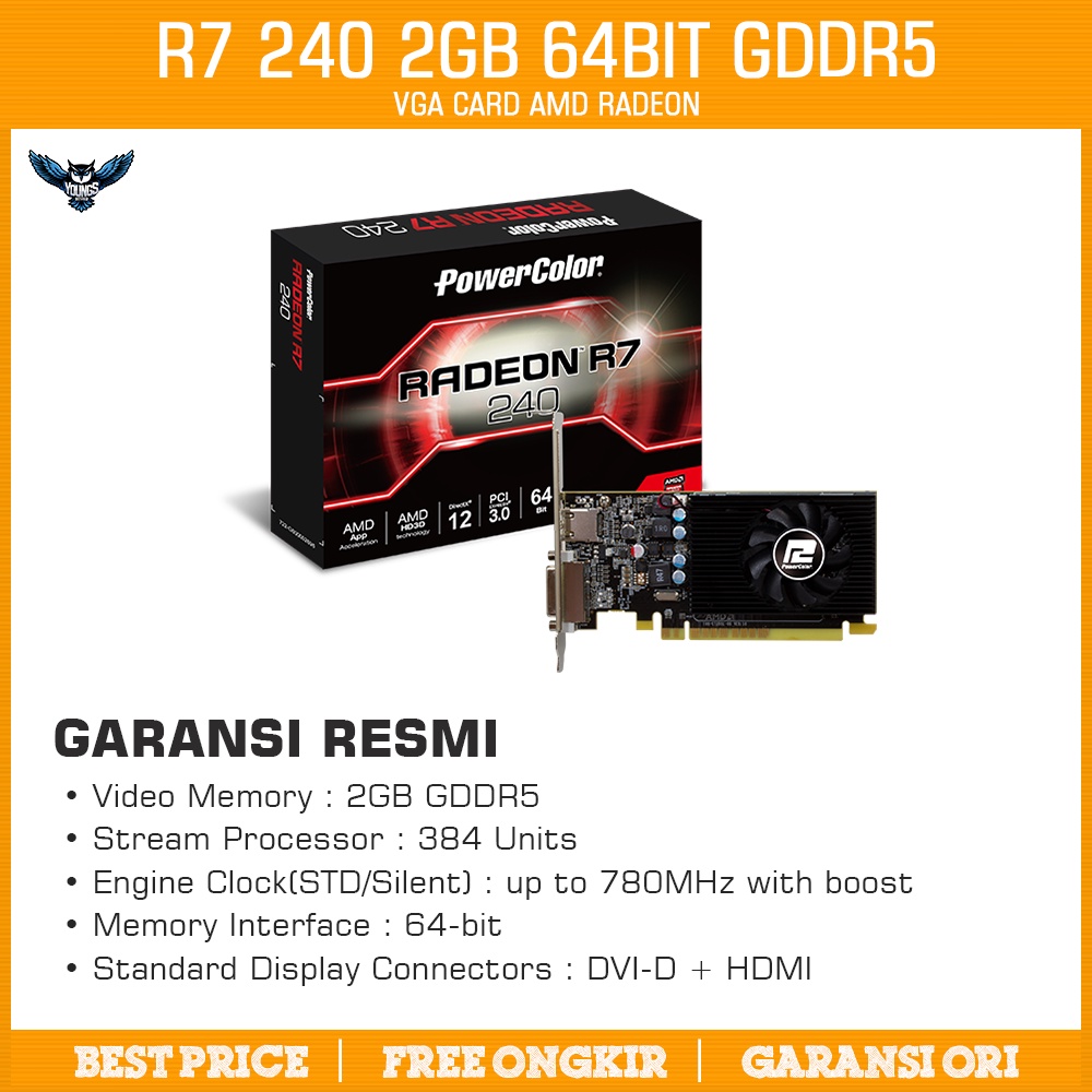 VGA POWERCOLOR R7 240 2GB GDDR5 OC | Resmi Radeon R7240 2G DDR5