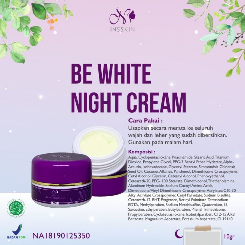 New NS Skincare - Be White Night Cream (cream malam wajah)