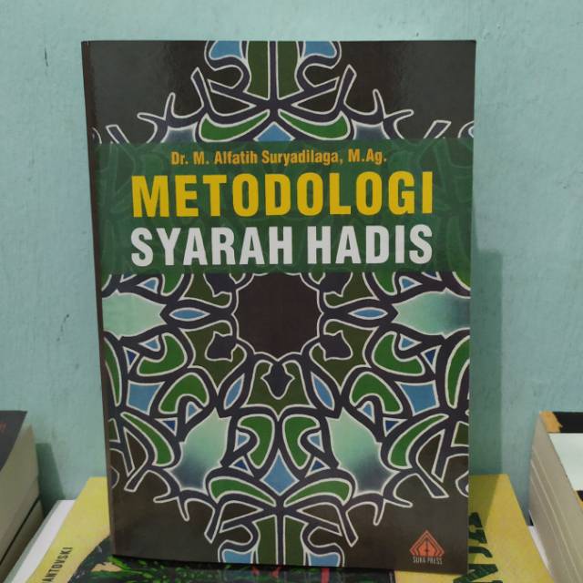 Jual Metodologi Syarah Hadis Alfatih Suryadilaga | Shopee Indonesia