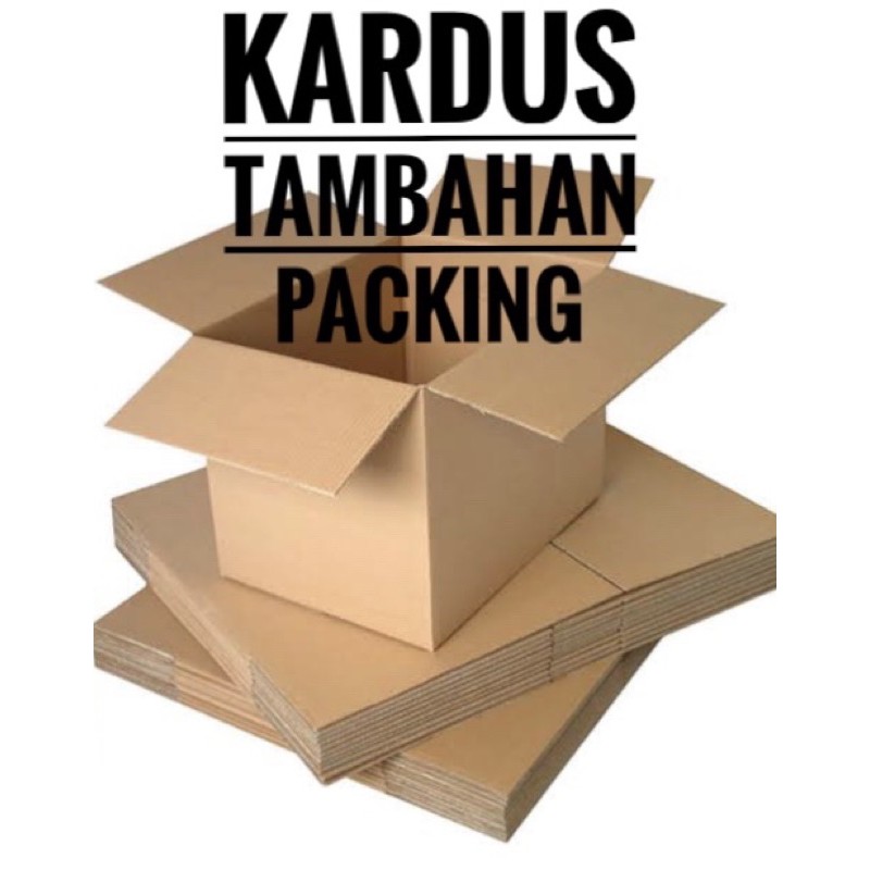 

Packing Kardus Tambahan Untuk Pengiriman