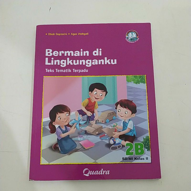 Buku Teks Tematik Terpadu 2B kelas 2  SD Edisi ke 2, cetakan ke 3, Januari 2020