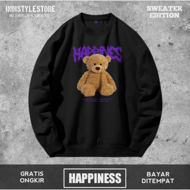 Sweater Crewneck Hitam Happiness Distro Pria Wanita Switer Cn Teddy Bear Cowo Cewe Sweeter Creunek A