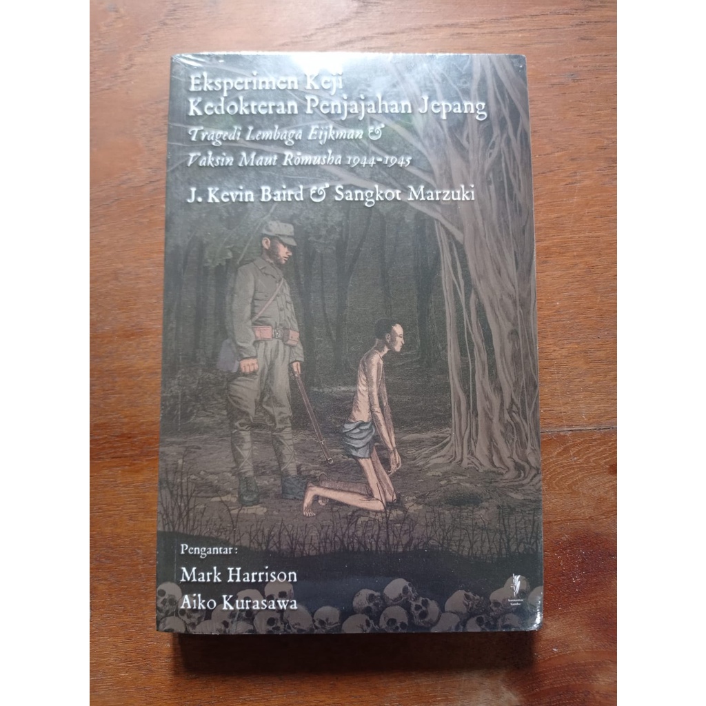 (ORIGINAL) Eksperimen Keji Kedokteran Penjajahan Jepang Tragedi Lembaga Eijkman dan Vaksin Maut Romu