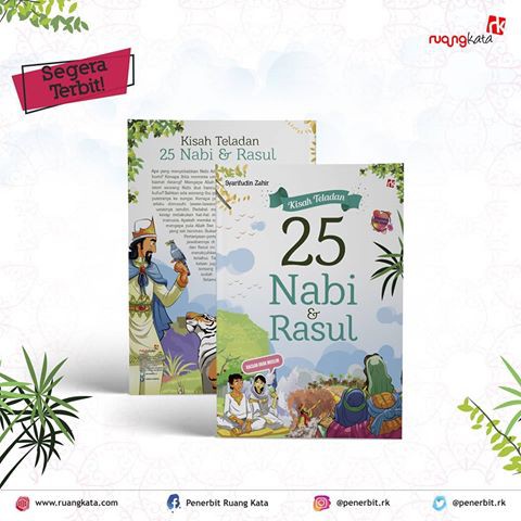 Kisah Teladan 25 Nabi dan Rasul Penerbit Ruang Kata