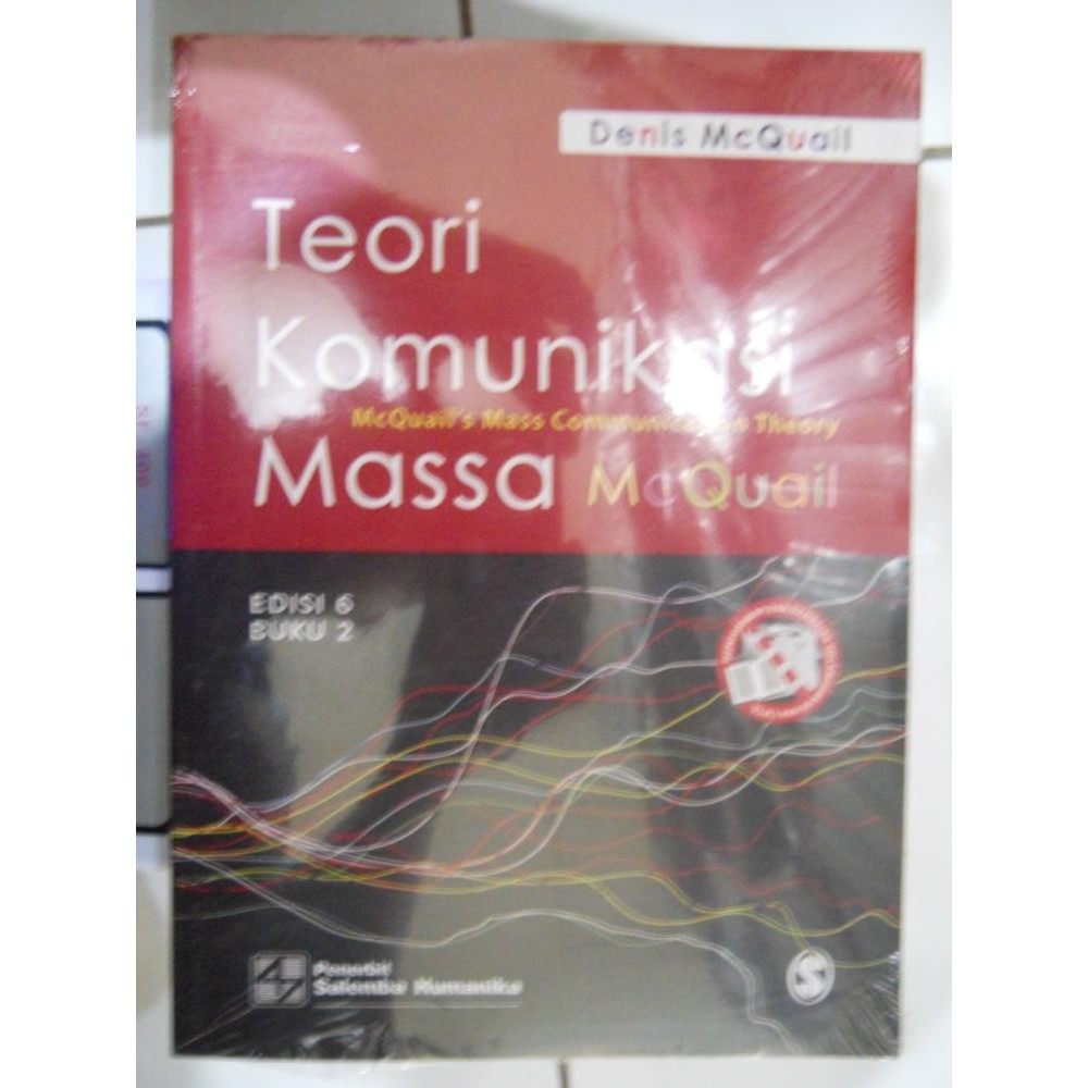 Teori Komunikasi Massa 2 (e6)/McQuail