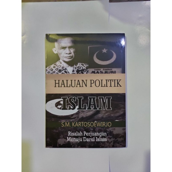 haluan politik Islam risalah perjuangan