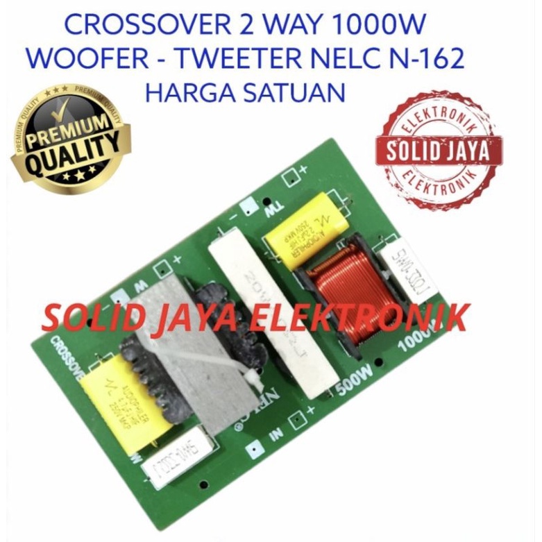 KIT CROSSOVER PASIF 2 WAY 1000 WATT N-162 WOOFER TWEETER CROSS