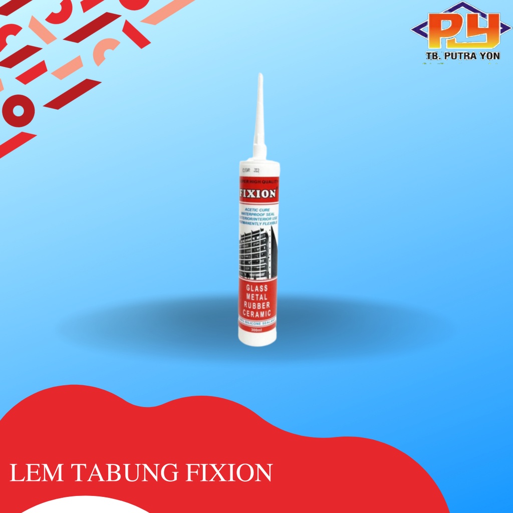 

LEM TABUNG FIXION