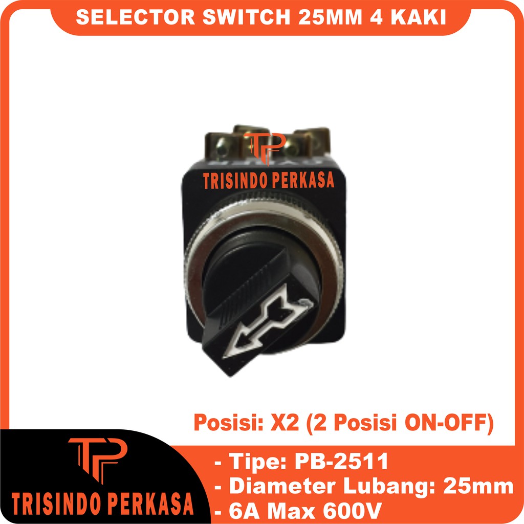 Selector Switch 2 posisi Stay-Put 25mm PB2511 4 kaki