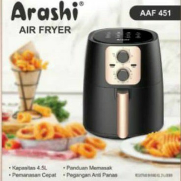ARASHI AIR FRYER AAF451 | AIRFYER MULTIFUNGSI | PENGGORENGAN TANPA MINYAK