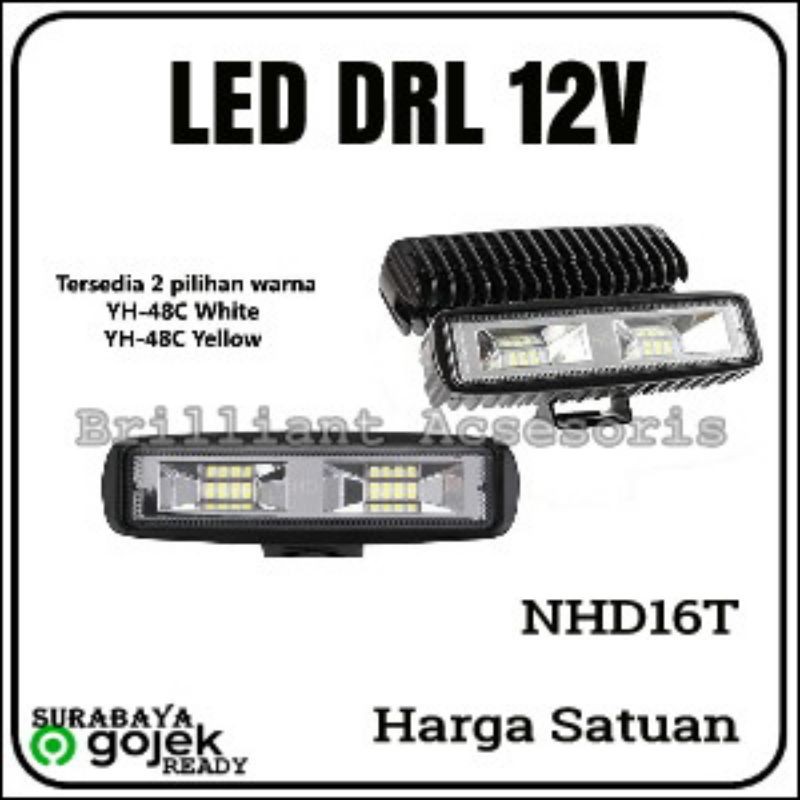 Lampu LED DRL - NHD6T / NHD182W / NHD16T