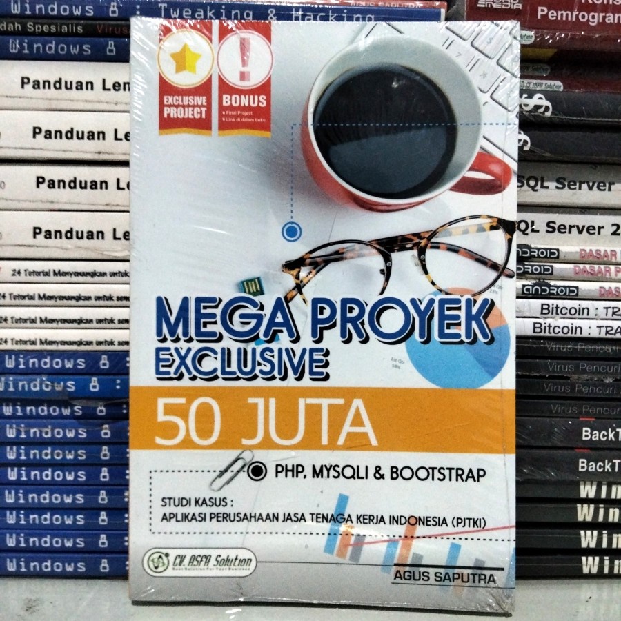 BUKUMEGA PROYEK EXCLUSIVE 50 JUTA PHP,MYSQLI & BOOTSTRAP
