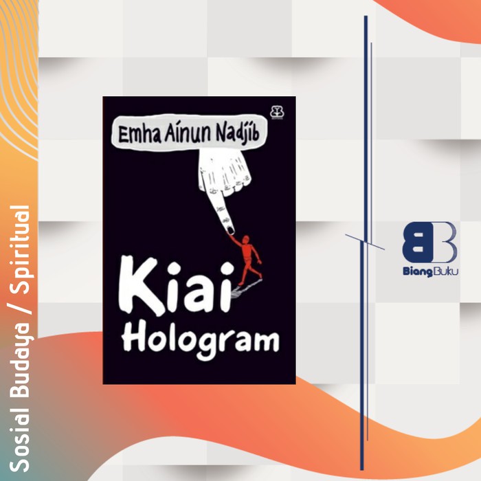 Buku Kiai Hologram Emha Ainun Nadjib Original Bentang