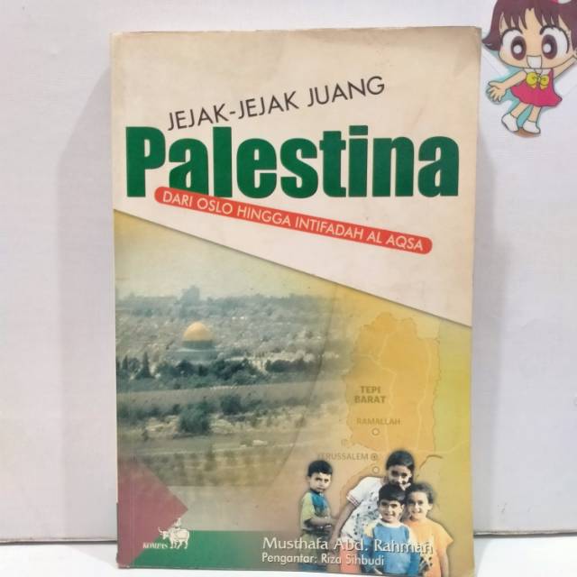 Buku Jejak Jejak Juang Palestina  By Musthafa Abd.Rahman