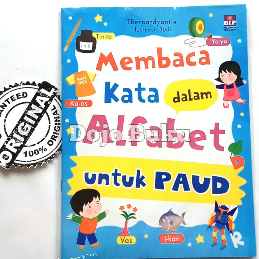 Membaca Kata Dalam Alfabet Untuk PAUD by TBernardyantje &amp; Budi