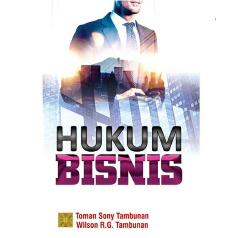 Hukum Bisnis..Toman Sony Tambunan