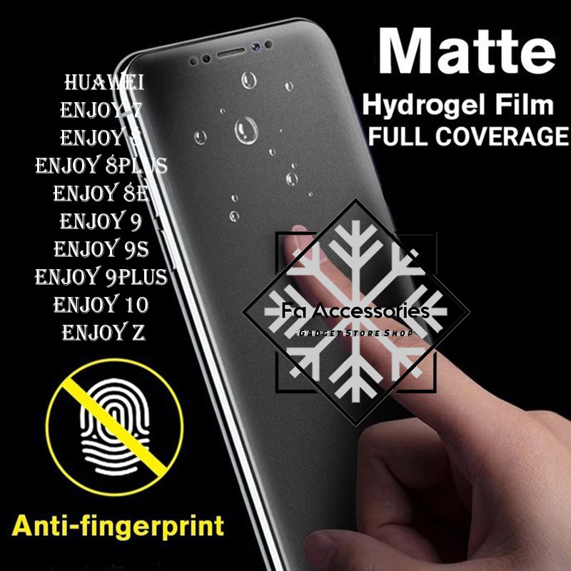 FA ANTI GORES JELLY HYDROGEL MATTE HUAWEI ENJOY 7 8 8PLUS 8E 9 9S 9PLUS 10 Z SCREEN PROTECTOR PLUS