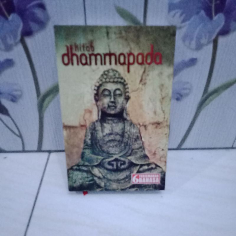 kitab dhammapada  6TERJAHAN BAHASA