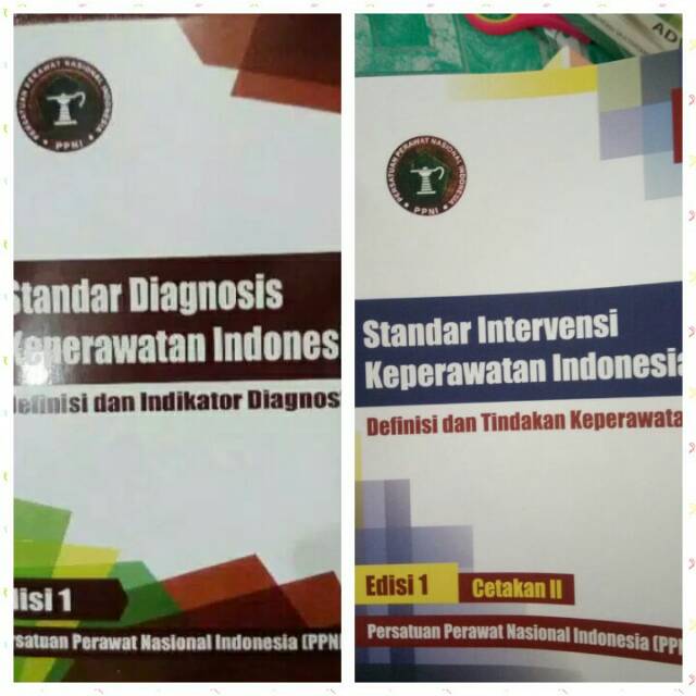 Sdki Standar Diagnosis Keperawatan Indonesia Dan Siki Standar Intervensi Keperawatan Indonesia Shopee Indonesia