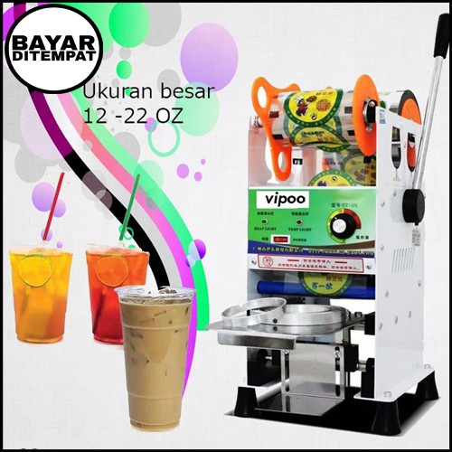 Mesin CUP Sealer VIPOO Type V -D9 Press Glass Plastic Ukuran Jumbo 12 - 22oz