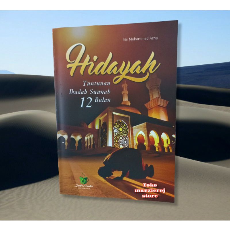 hidayah tuntunan ibadah sunah 12 bulan