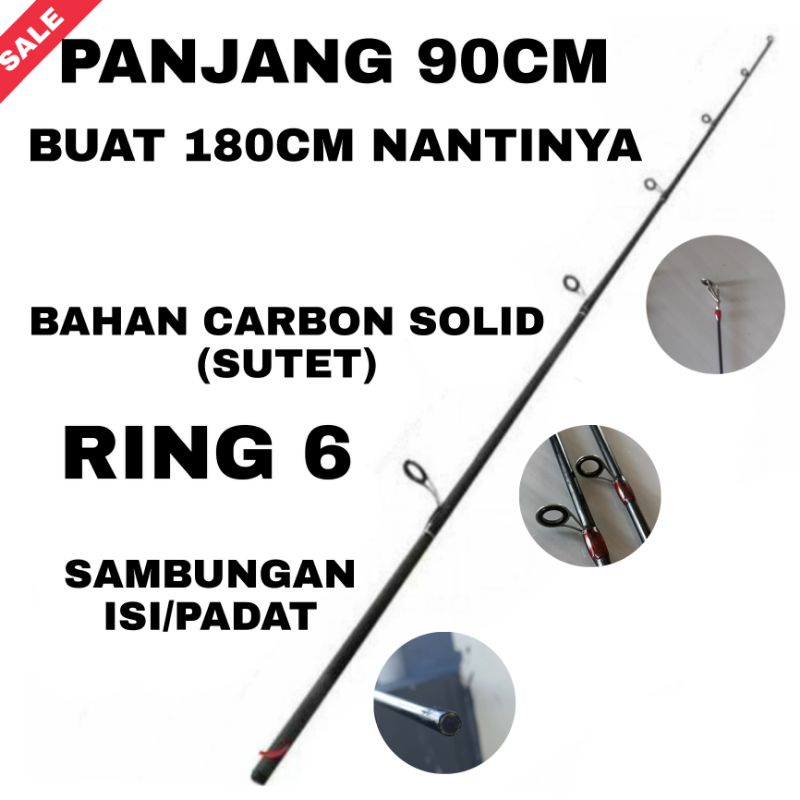 SAMBUNGAN ATAS JORAN PANCING BAHAN SUTET 90CM//SAMBUNGAN PANCING BAHAN CARBON SOLID//SAMBUNGAN PANCI