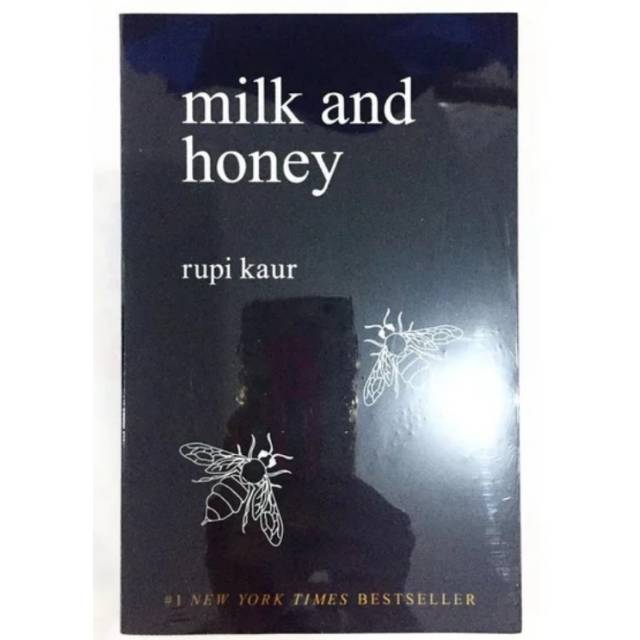 MILK AND HONEY - RUPI KAUR - ORIGINAL ENGLISH VERSION
