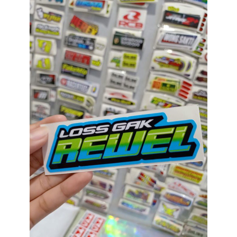 Sticker printing LOSS GAK REWEL